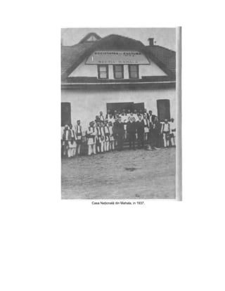 Casa Naţională din Mahala, in 1937.
 