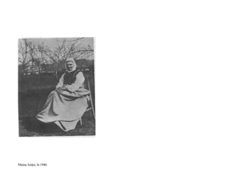 MamaAniţei, în 1940.
 