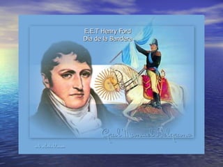 E.E.T Henry Ford Día de la Bandera 