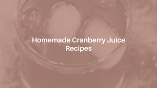 Cranberry Juice: The Delicious Way to Improve Your Digestive Health