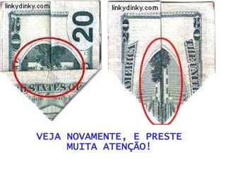 VEJA NOVAMENTE, E PRESTE MUITA ATENÇÃO! 