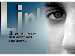 20 dos and donts on linkedin