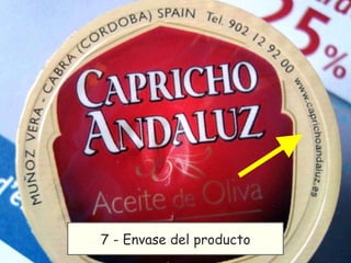 7 - Envase del producto 
