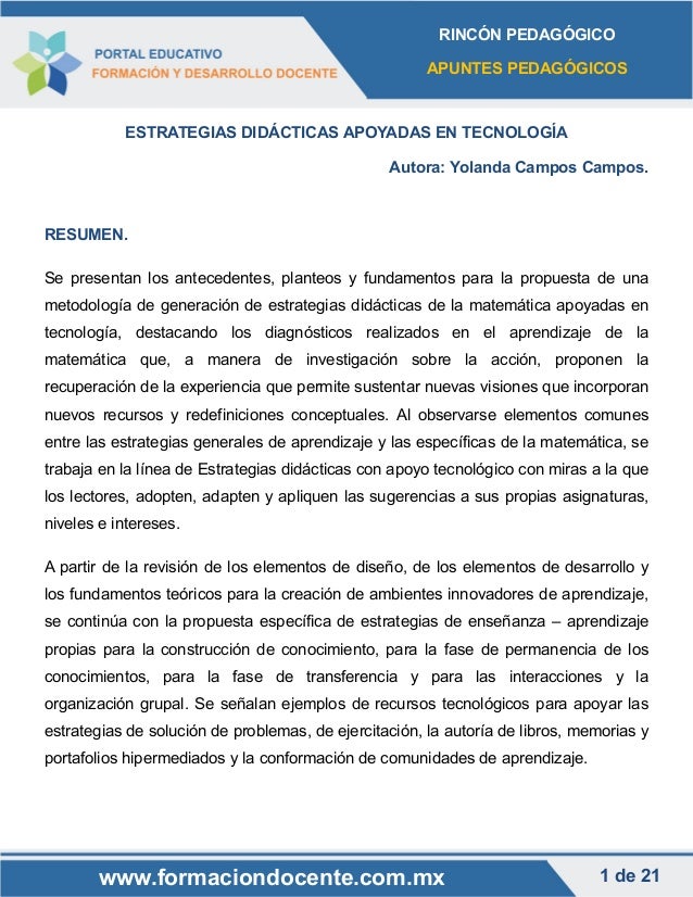 RINCÃN PEDAGÃGICO
APUNTES PEDAGÃGICOS
1 de 21www.formaciondocente.com.mx
ESTRATEGIAS DIDÃCTICAS APOYADAS EN TECNOLOGÃA
Aut...