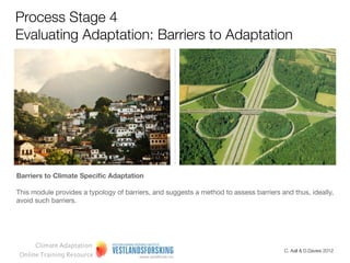 Evaluating adaptation strategies- Barriers to adaptation - Training for ...