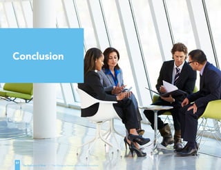 The Evolution of Work | The Changing Nature of the Global Workplace
57
Conclusion
 