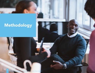 8
The Evolution of Work | The Changing Nature of the Global Workplace
Methodology
 