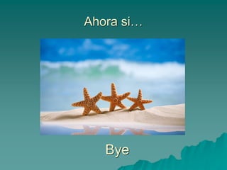 Ahora si…
Bye
 