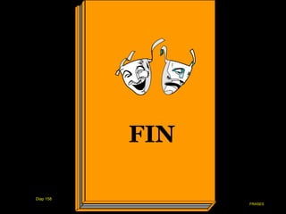 FIN
Diap 158
FRASES
 