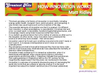 • This book provides a full history of innovation in most fields, including
energy, public health, transport, food, commun...