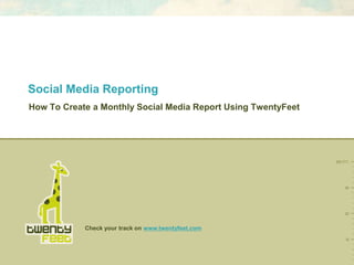 [object Object],Social Media Reporting 