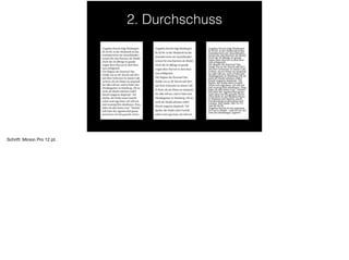 2. Durchschuss
Schrift: Minion Pro 12 pt.
 