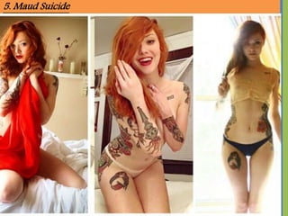 5. Maud Suicide
 