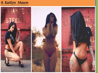 8. Kaitlyn Mason
 