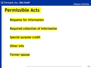 Jillayne Schlicke
CE Forward, Inc. DBA NAMF
Permissible Acts
225
 