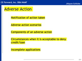 Jillayne Schlicke
CE Forward, Inc. DBA NAMF
Adverse Action
231
 