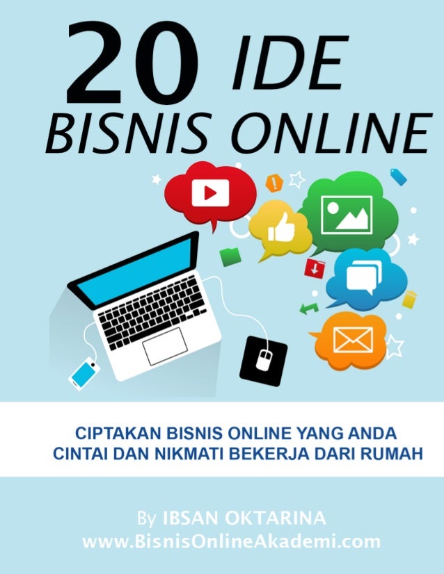 Ide Bisnis Online: Panduan Lengkap untuk Memulai Bisnis Online yang Sukses