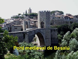 Pont medieval de Besalú 