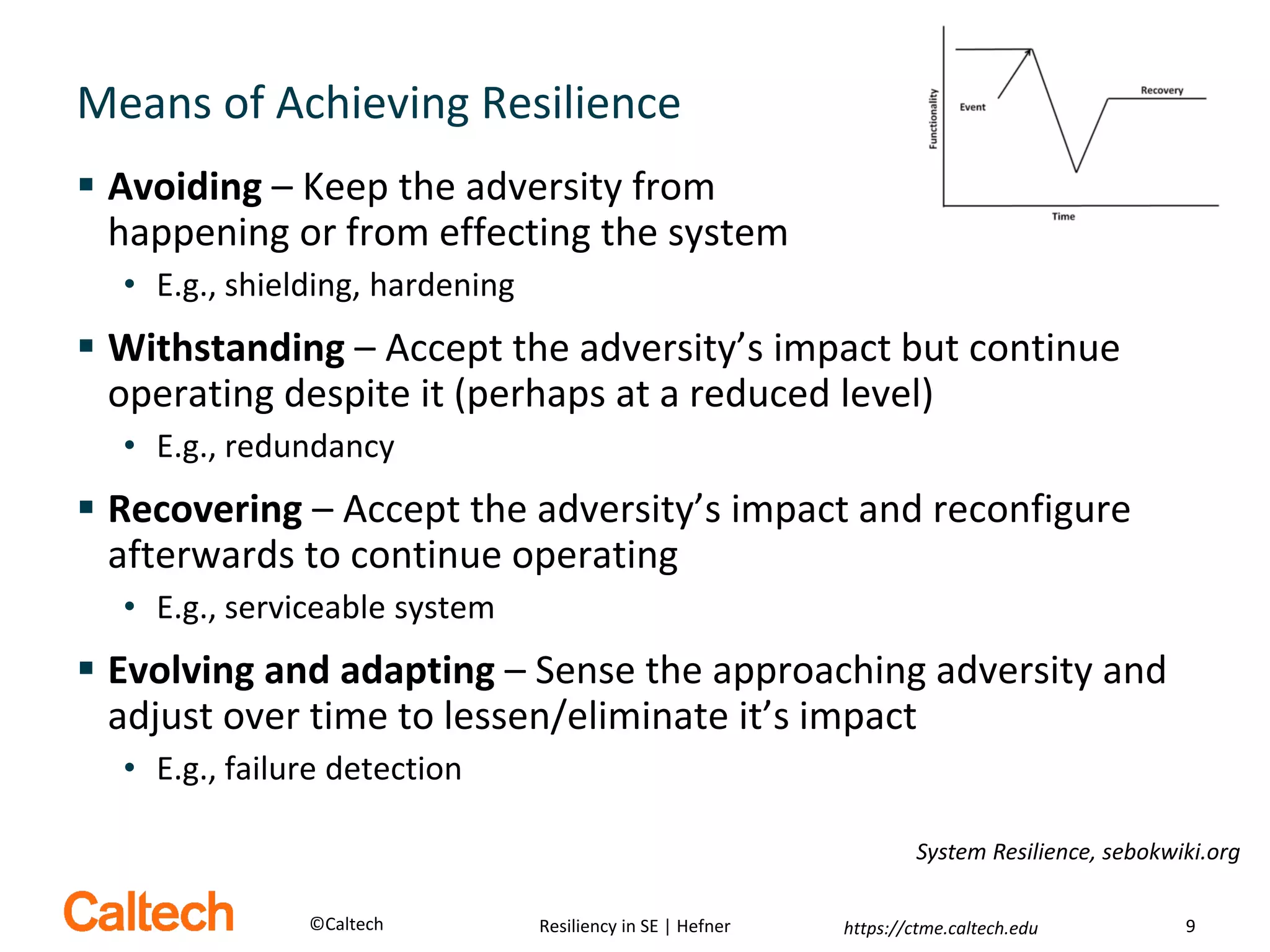 Resiliency in Systems Engineering