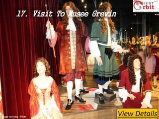 17. Visit To Musee Grevin

Image courtesy - Flickr

View Details

 
