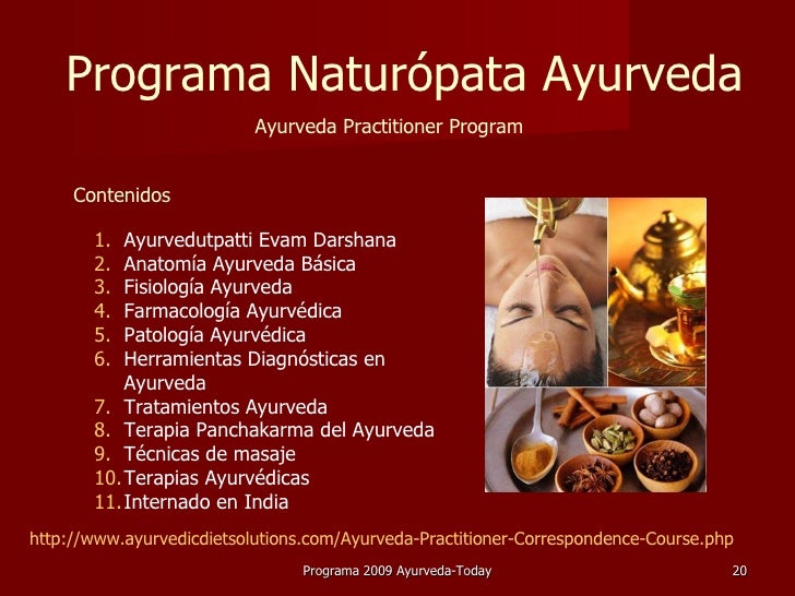 Medicina Ayurveda, Mayo2009