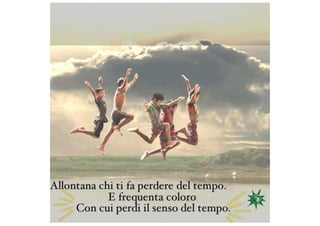 20 modi per essere felice