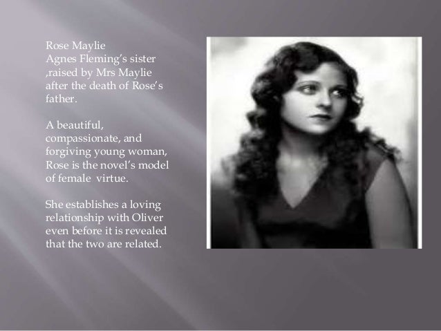 Comparison Between Rose Maylie And Nancy In Oliver Twist