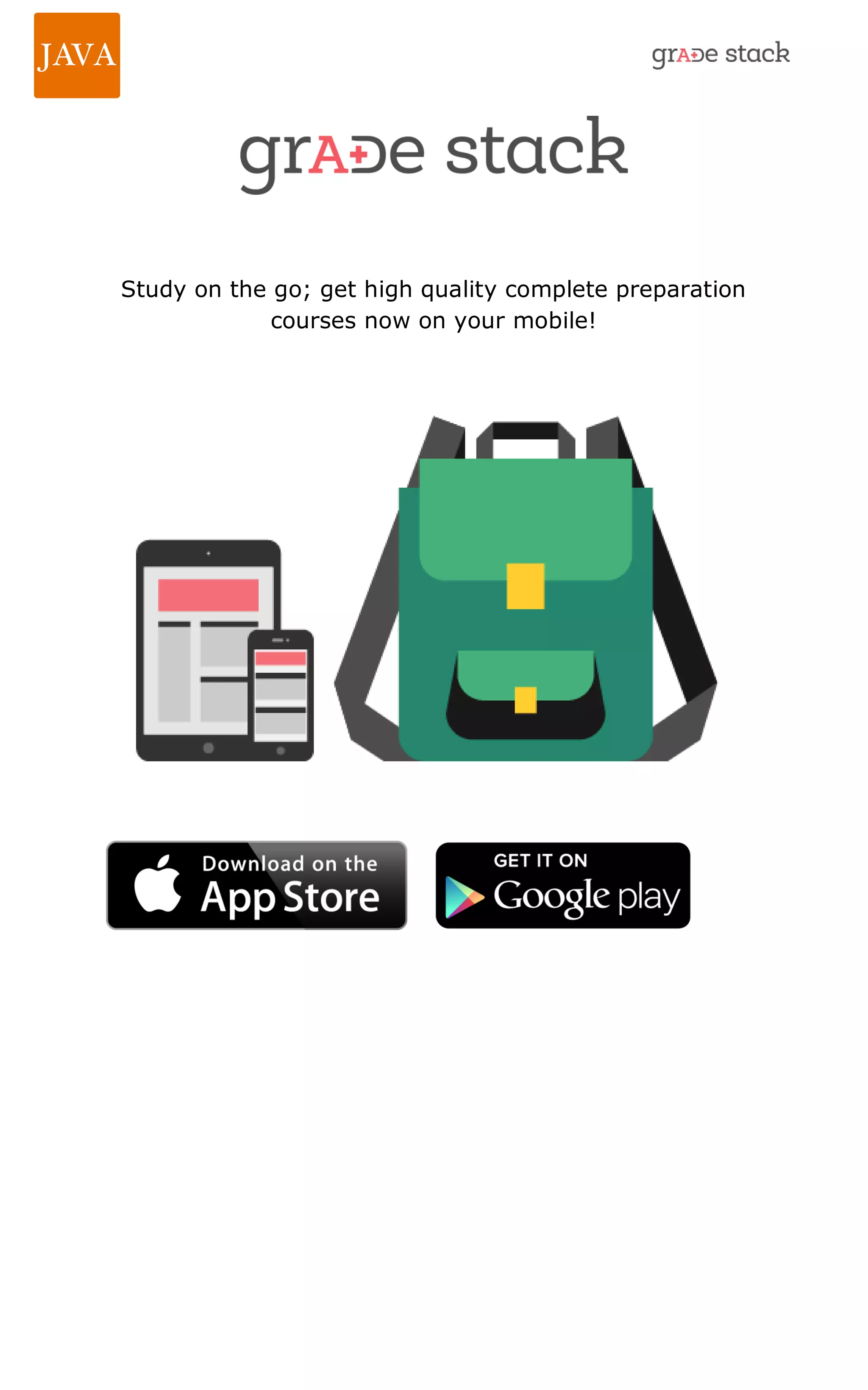Study on the go; get high quality complete preparation courses now on your mobile! 