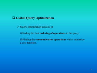 Query processing in Distributed Database System | PPT