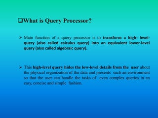 Query processing in Distributed Database System | PPTX | Databases ...