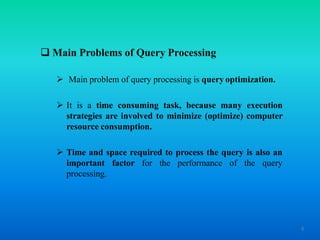 Query processing in Distributed Database System | PPT