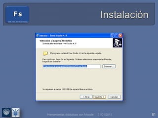 31/01/2015 81Herramientas didácticas con Moodle
 