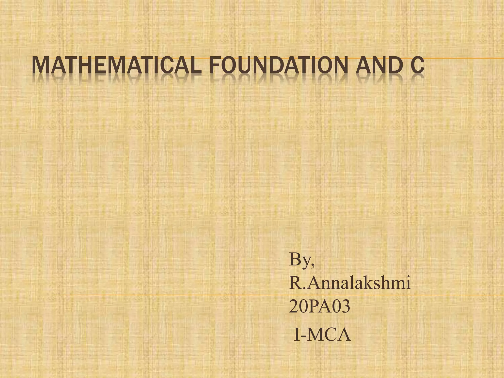 mathematical foundation and C | PPT