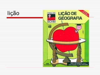 lição
 