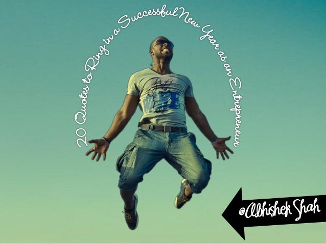20 Quotes to Ring in a Successful New Year as an Entrepreneur