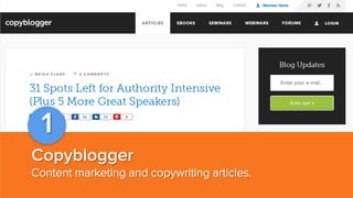 1
Copyblogger
Content marketing and copywriting articles.

 