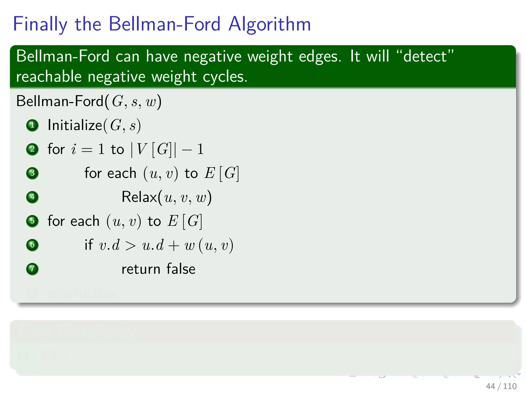 Lemma 24.17
Lemma 24.17
Same conditions as before. It calls Initialize and repeatedly calls Relax until
v.d = δ(s, v) for all v in V . Then Gπ is a shortest path tree rooted at s.
Proof
For all v in V , there is a unique simple path p from s to v in Gπ
(Lemma 24.16).
We want to prove that it is a shortest path from s to v in G.
42 / 108
 