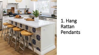 1. Hang
Rattan
Pendants
 