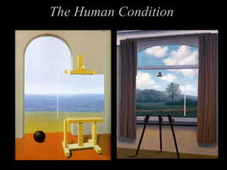 The Human Condition