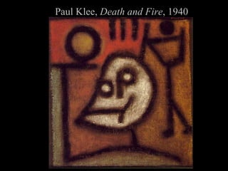 Paul Klee, Death and Fire , 1940