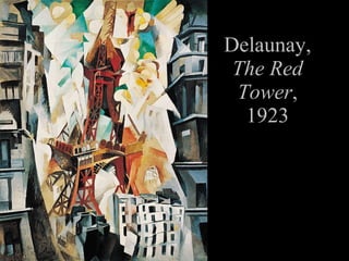 Delaunay, The Red Tower , 1923