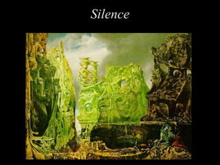 Silence