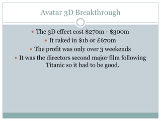 In 1917 a film was made but was lost called Cleopatra.Top films20th century have made lots of very successful films, here are a few:Avatar