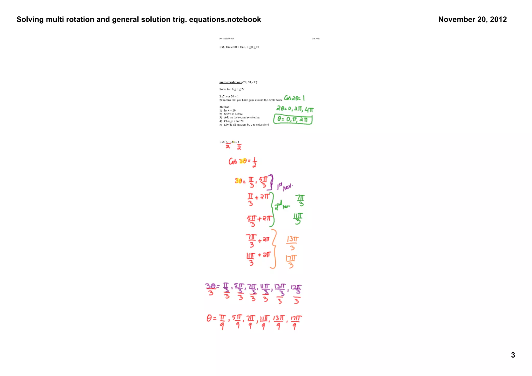 Solving multi rotation and general solution trig. equations.notebook   November 20, 2012




                                                                                           3
 