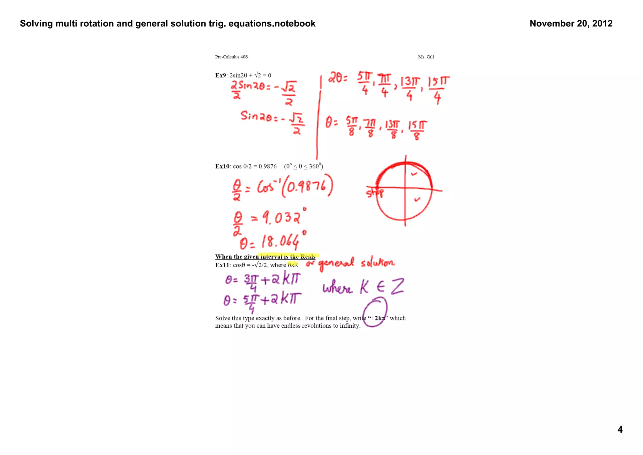 Solving multi rotation and general solution trig. equations.notebook   November 20, 2012




                                                                                           4
 