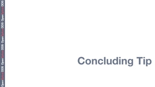 Concluding Tip
 
