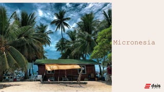 Micronesia
 