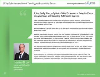 20 Top Sales Leaders Reveal Their Biggest Productivity Secrets
21
“
Maximizing Sales Performance
©2014 RingDNA ALL RIGHTS ...