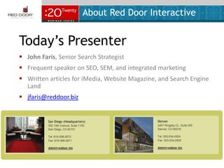 About Red Door Interactive Today’s Presenter ,[object Object]