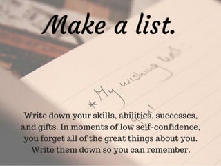 20 Ways To Stoke Your Self-Confidence